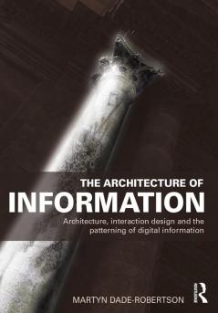 Architecture of Information