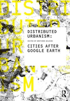 Distributed Urbanism