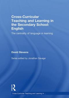 Cross-Curricular Teaching and Learning in the Secondary School ... English