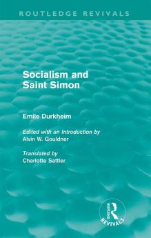 Socialism and Saint-Simon (Routledge Revivals)