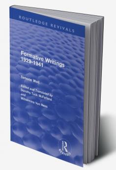 Formative Writings (Routledge Revivals)