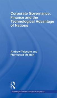Corporate Governance Finance and the Technological Advantage of Nations