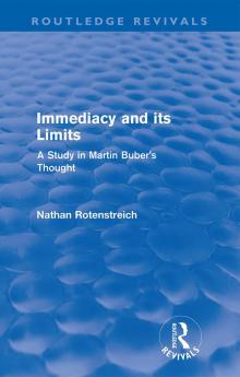 Immediacy and its Limits (Routledge Revivals)