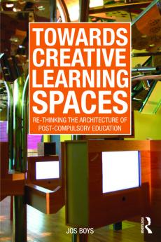 Towards Creative Learning Spaces