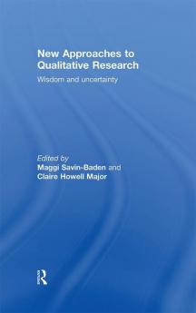 New Approaches to Qualitative Research