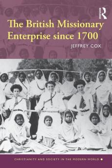 British Missionary Enterprise since 1700