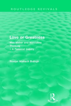 Love or greatness (Routledge Revivals)