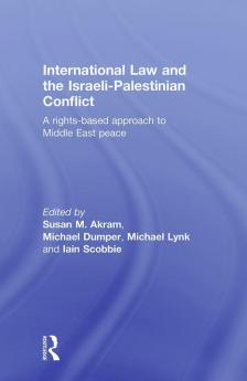 International Law and the Israeli-Palestinian Conflict