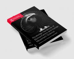 Routledge Handbook of Biomechanics and Human Movement Science