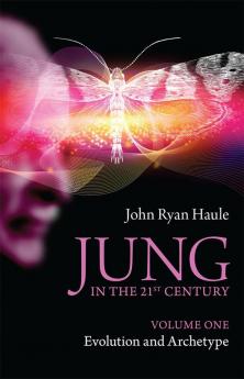 Jung in the 21st Century Volume One