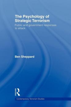 Psychology of Strategic Terrorism