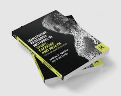 Qualitative Research Methods in Sport Exercise and Health