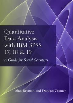 QUANTITATIVE DATA ANALYSIS WITH IBM SPSS 17 18 & 19