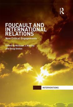 Foucault and International Relations