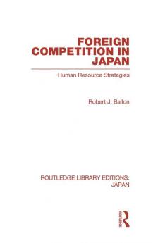 Foreign Competition in Japan