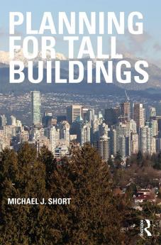 Planning for Tall Buildings