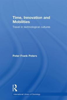 Time Innovation and Mobilities