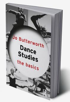 Dance Studies: The Basics