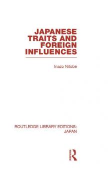 Japanese Traits and Foreign Influences