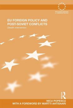 EU Foreign Policy and Post-Soviet Conflicts