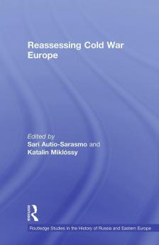 Reassessing Cold War Europe