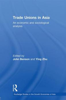 Trade Unions in Asia