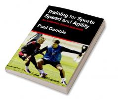 Training for Sports Speed and Agility