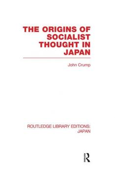 Origins of Socialist Thought in Japan