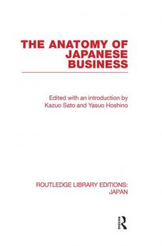 Anatomy of Japanese Business
