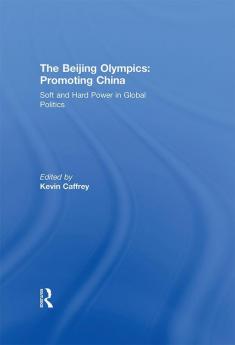 Beijing Olympics: Promoting China