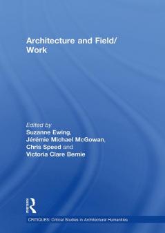 Architecture and Field/Work