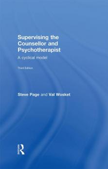 Supervising the Counsellor and Psychotherapist