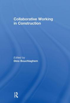 Collaborative Working in Construction