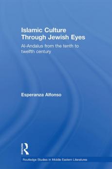 Islamic Culture Through Jewish Eyes