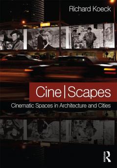 Cine-Scapes