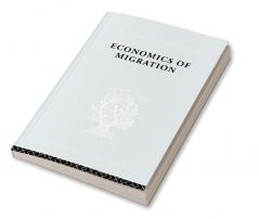 Economics of Migration