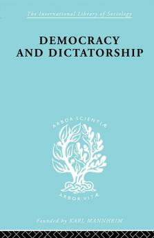 Democracy and Dictatorship