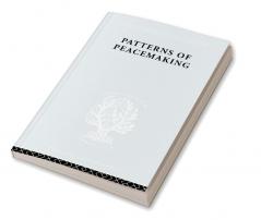 Patterns of Peacemaking