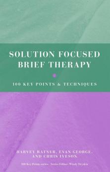 Solution Focused Brief Therapy