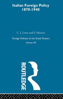 Italian Foreign Policy 1870-1940