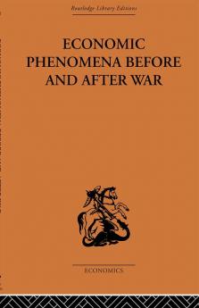 Economic Phenomena Before and After War