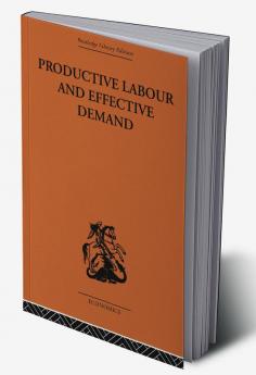 Productive Labour and Effective Demand