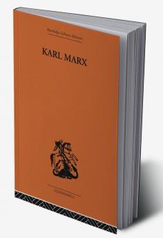 Karl Marx: The Story of His Life