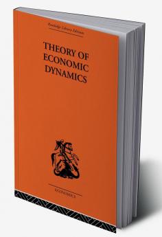 Theory of Economic Dynamics