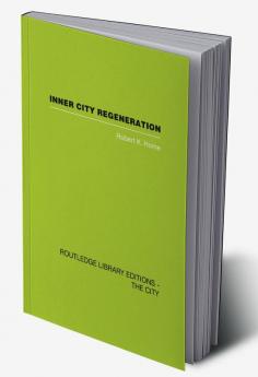 Inner City Regeneration