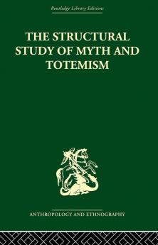Structural Study of Myth and Totemism