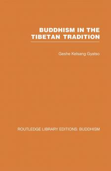 Buddhism in the Tibetan Tradition