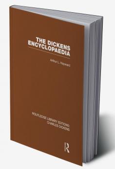 Dickens Encyclopaedia (RLE Dickens)