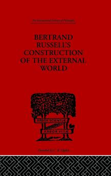Bertrand Russell's Construction of the External World