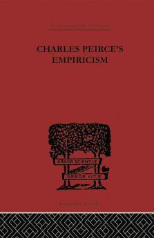 Charles Peirce's Empiricism